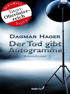 cover image of Der Tod gibt Autogramme: Österreich-Krimi